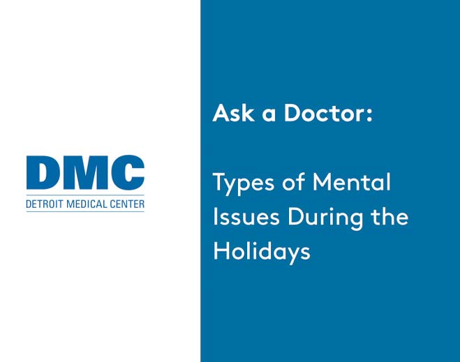 wwj-ask-a-doctor-types-of-mental-health-issues-during-the-holidays
